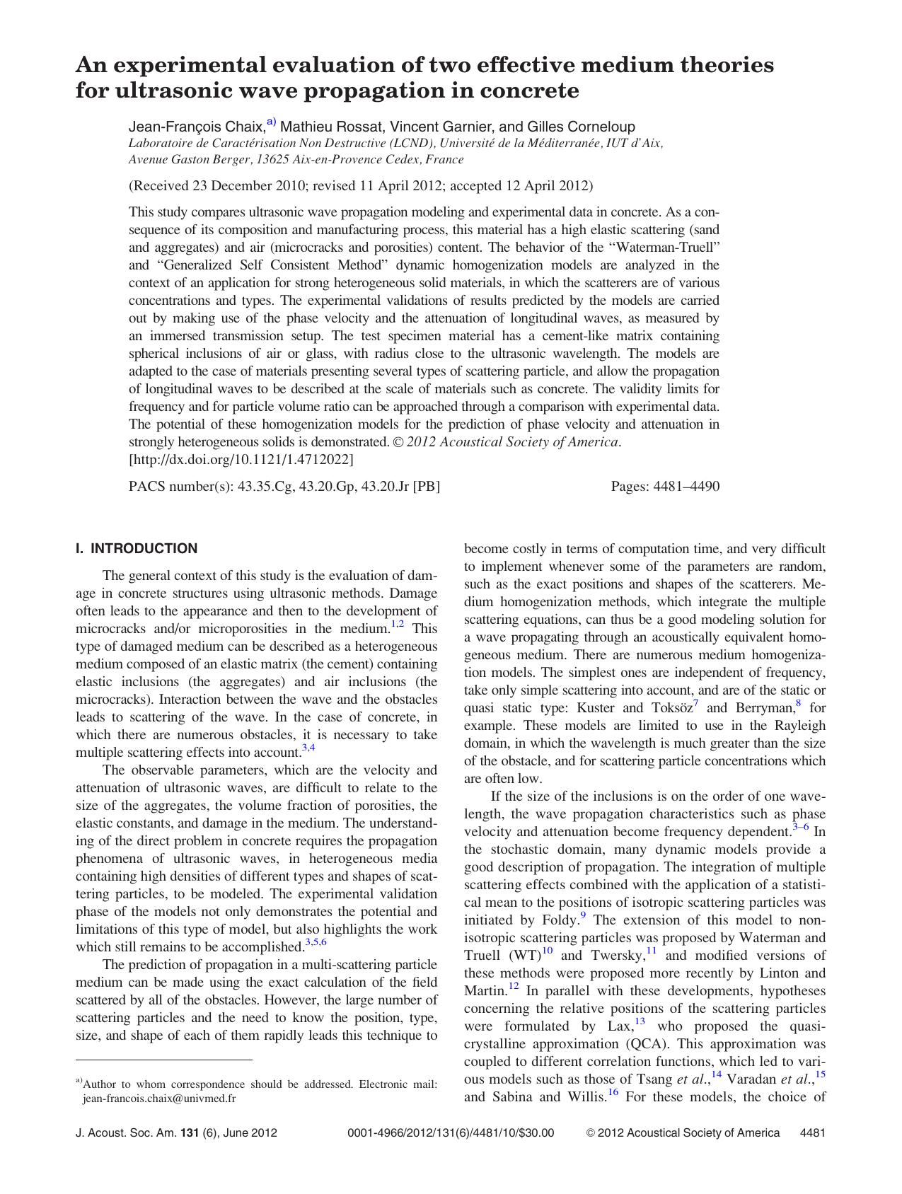 An experimental evaluation of two effective medium theories for ultrasonic wave propagation in concrete by Jean-Franc¸ois Chaix a) Mathieu Rossat Vincent Garnier and Gilles Corneloup