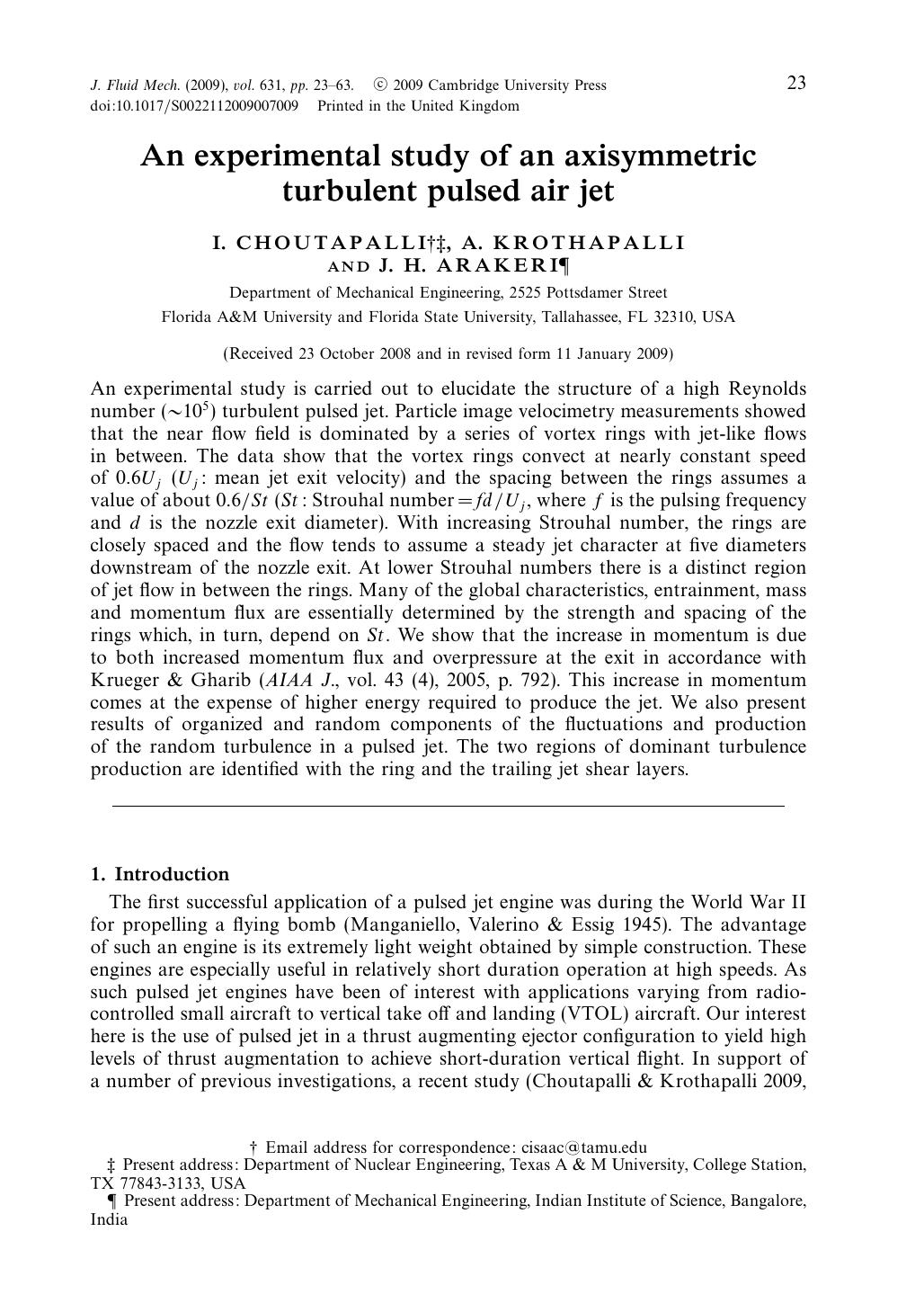 An experimental study of an axisymmetric turbulent pulsed air jet by I. CHOUTAPALLI A. KROTHAPALLI J. H. ARAKERI
