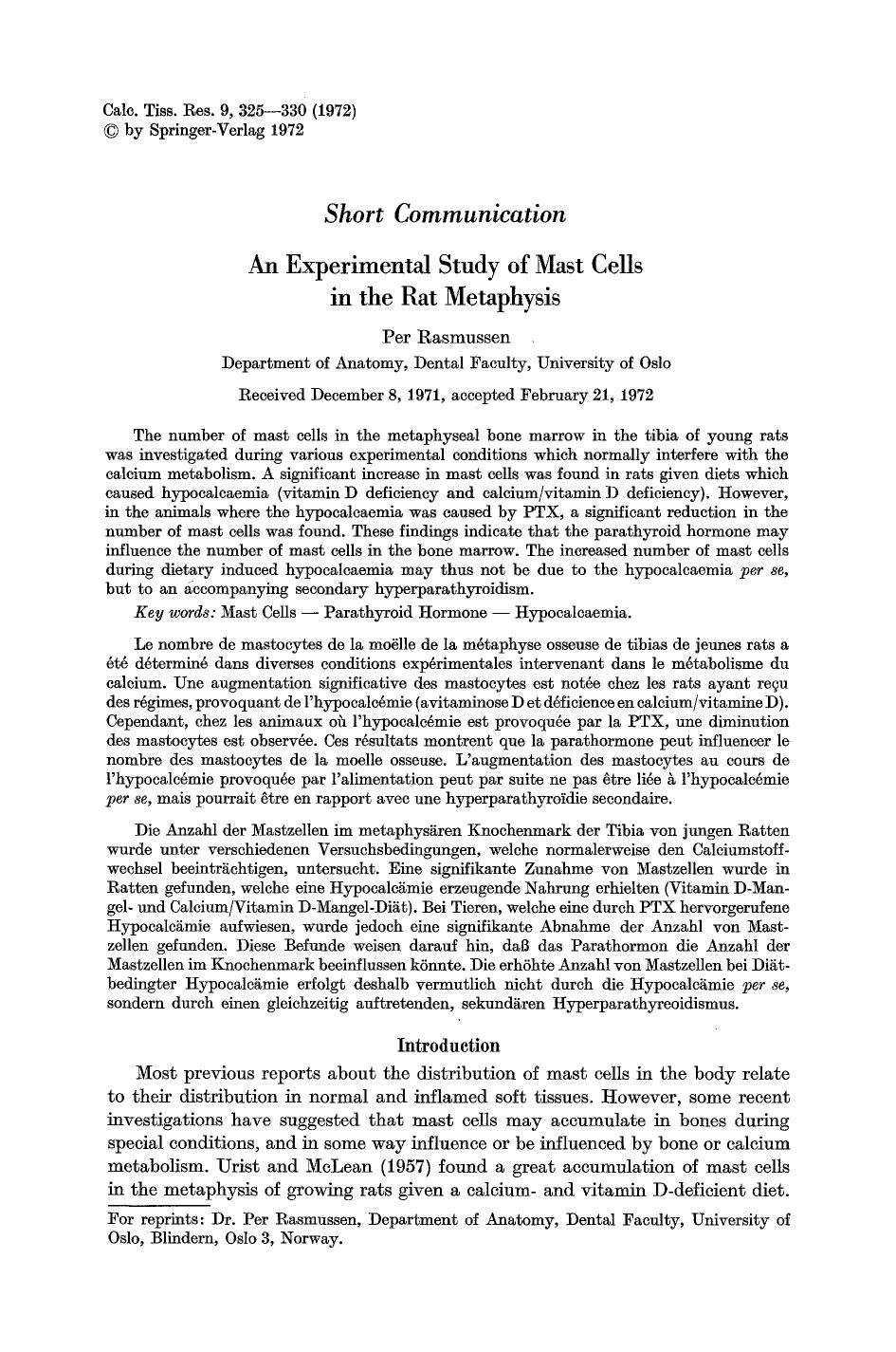 An experimental study of mast cells in the rat metaphysis by Unknown