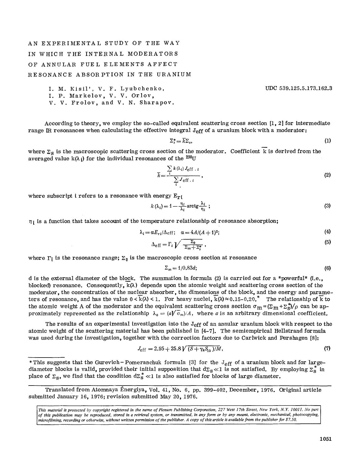 An experimental study of the way in which the internal moderators of annular fuel elements affect resonance absorption in the uranium by Unknown