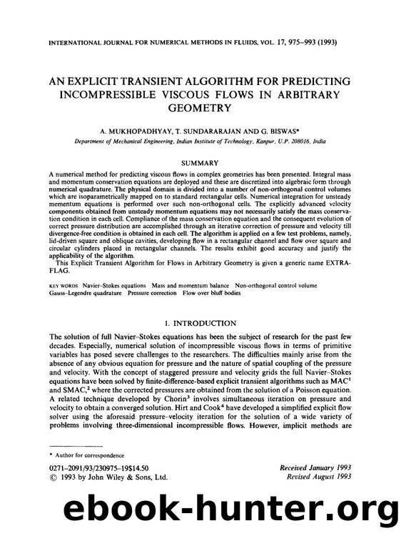 An explicit transient algorithm for predicting incompressible viscous flows in Arbitrary Geometry by Unknown