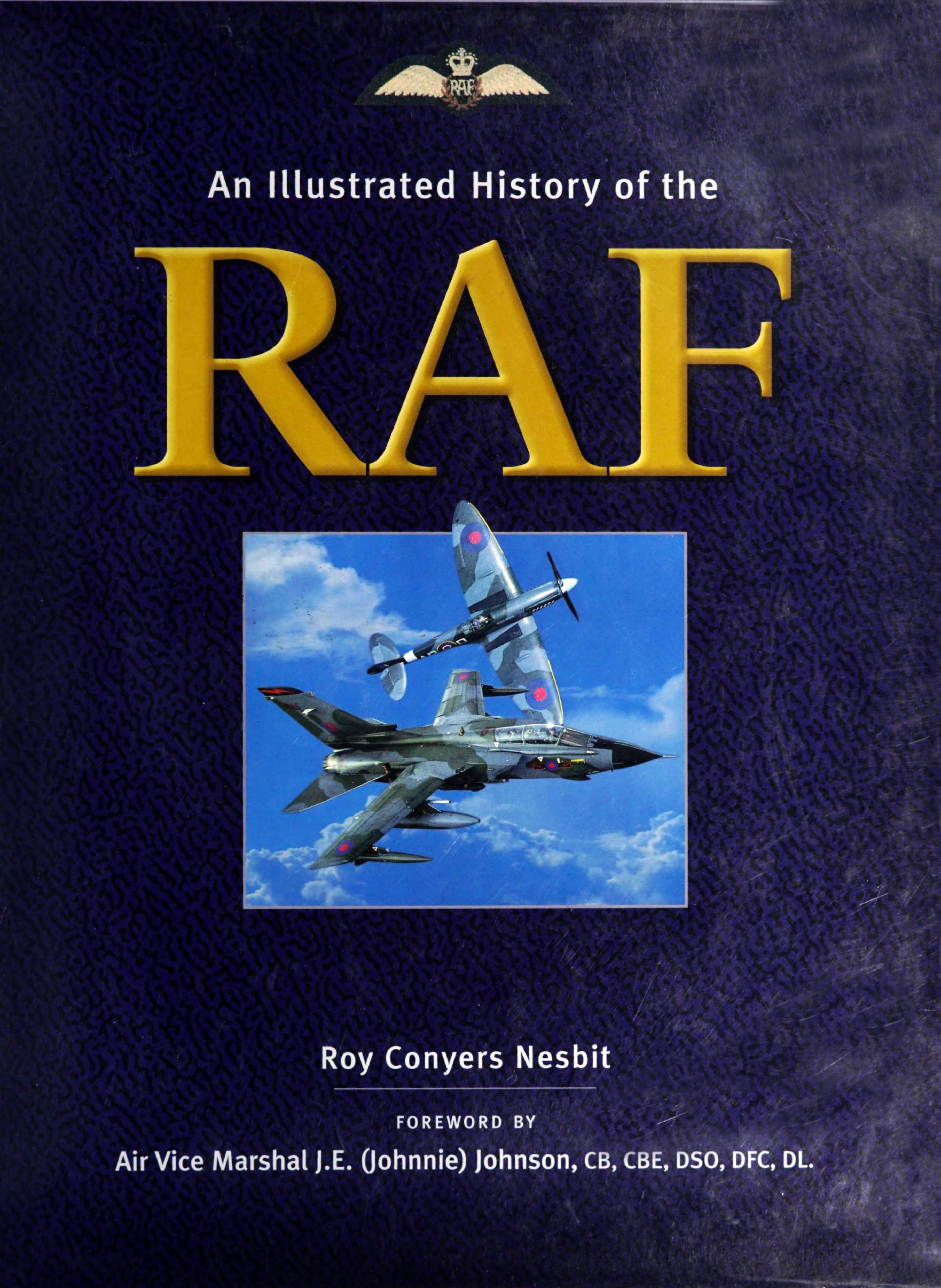 An illustrated history of the RAF by Unknown