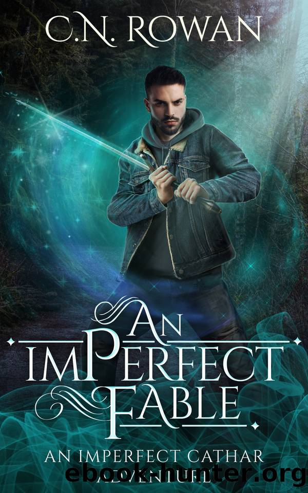 An imPerfect Fable: An imPerfect Cathar Adventure (The imPerfect Cathar) by C.N. Rowan