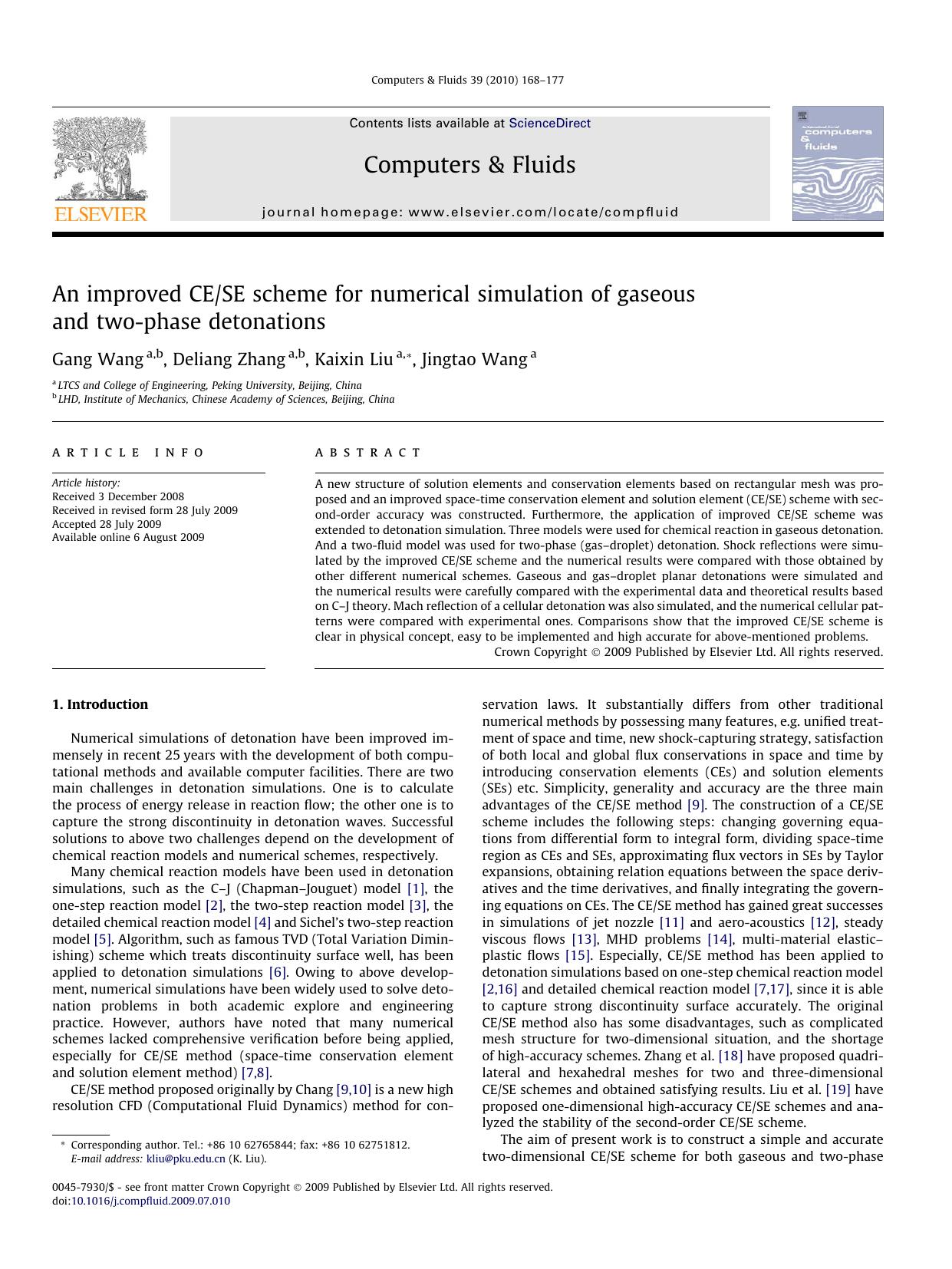 An improved CESE scheme for numerical simulation of gaseous and two-phase detonations by Gang Wang; Deliang Zhang; Kaixin Liu; Jingtao Wang