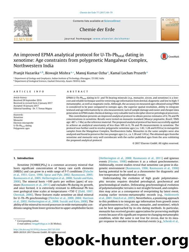 An improved EPMA analytical protocol for U-Th-Pbtotal dating in xenotime: Age constraints from polygenetic Mangalwar Complex, Northwestern India by Pranjit Hazarika & Biswajit Mishra & Manoj Kumar Ozha & Kamal Lochan Pruseth