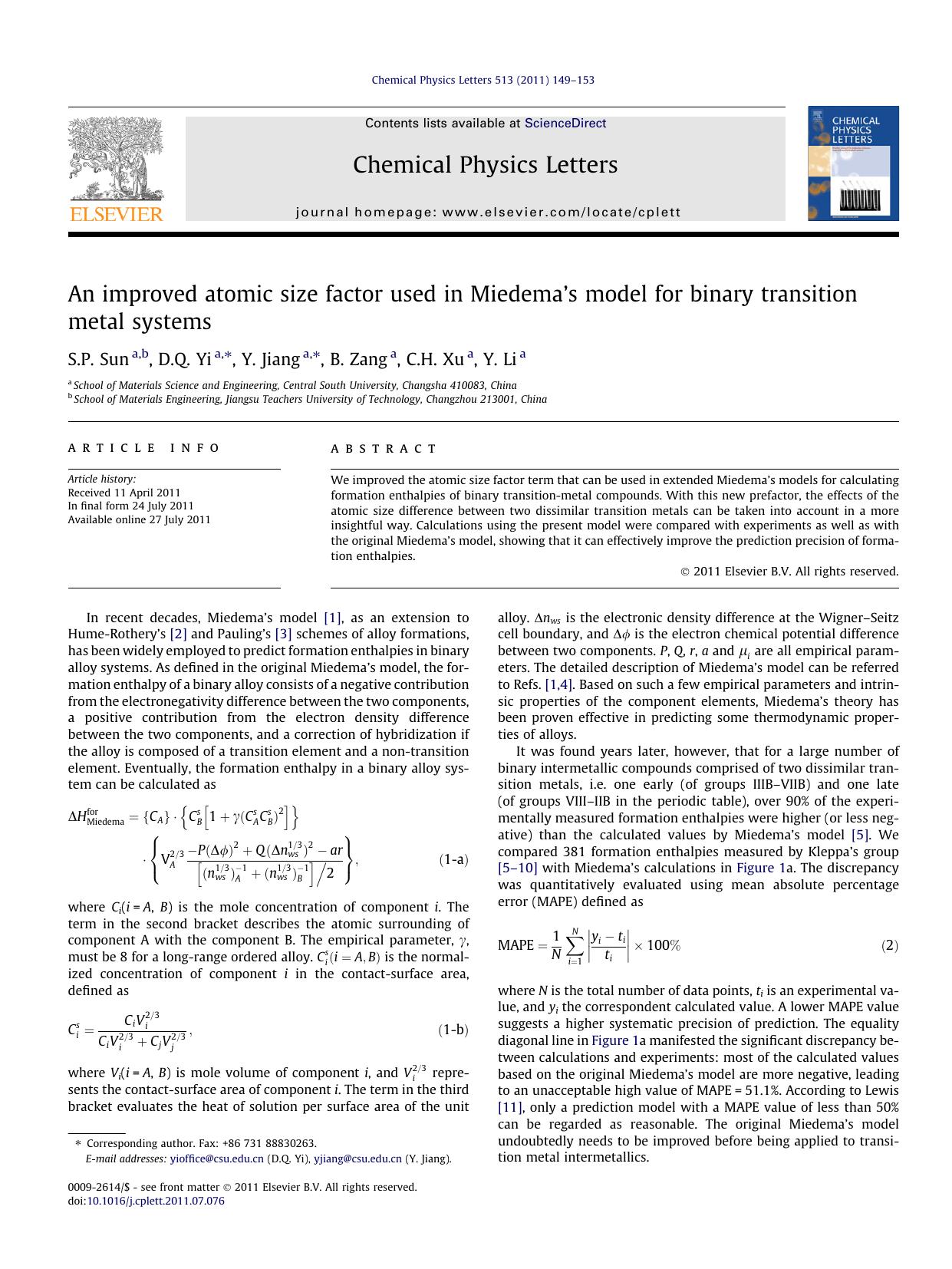 An improved atomic size factor used in MiedemaÃ¢â¬â¢s model for binary transition metal systems by S.P. Sun & D.Q. Yi & Y. Jiang & B. Zang & C.H. Xu & Y. Li