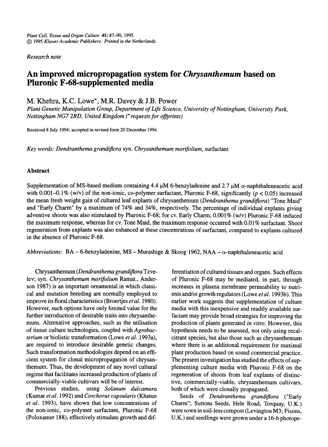 An improved micropropagation system for <Emphasis Type="Italic">Chrysanthemum <Emphasis> based on Pluronic F-68-supplemented media by Unknown