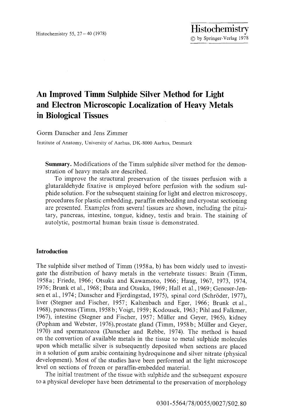 An improved timm sulphide silver method for light and electron microscopic localization of heavy metals in biological tissues by Unknown