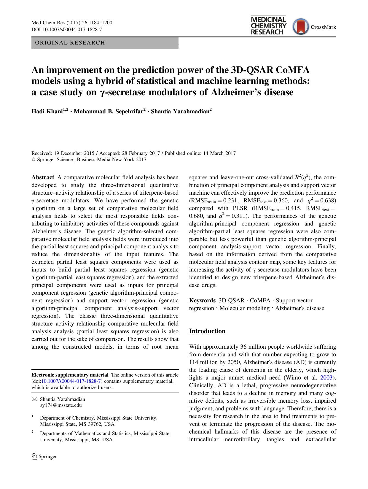 An improvement on the prediction power of the 3D-QSAR CoMFA models using a hybrid of statistical and machine learning methods: a case study on ÃÂ³Ã¢â¬âsecretase modulators of A by Hadi Khani & Mohammad B. Sepehrifar & Shantia Yarahmadian