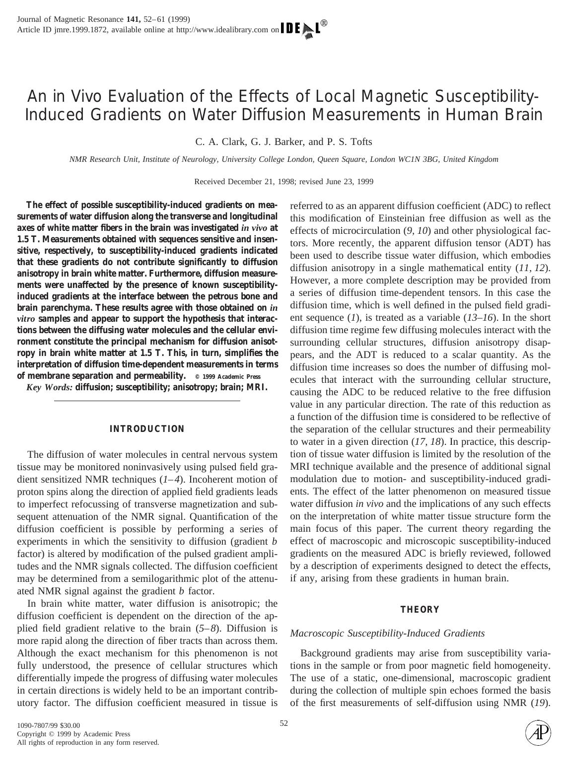 An in Vivo Evaluation of the Effects of Local Magnetic Susceptibility-Induced Gradients on Water Diffusion Measurements in Human Brain by Clark C. A. et al