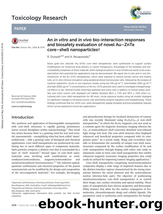 An in vitro and in vivo bio-interaction responses and biosafety evaluation of novel AuâZnTe coreâshell nanoparticles by R. Dunpall N. Revaprasadu