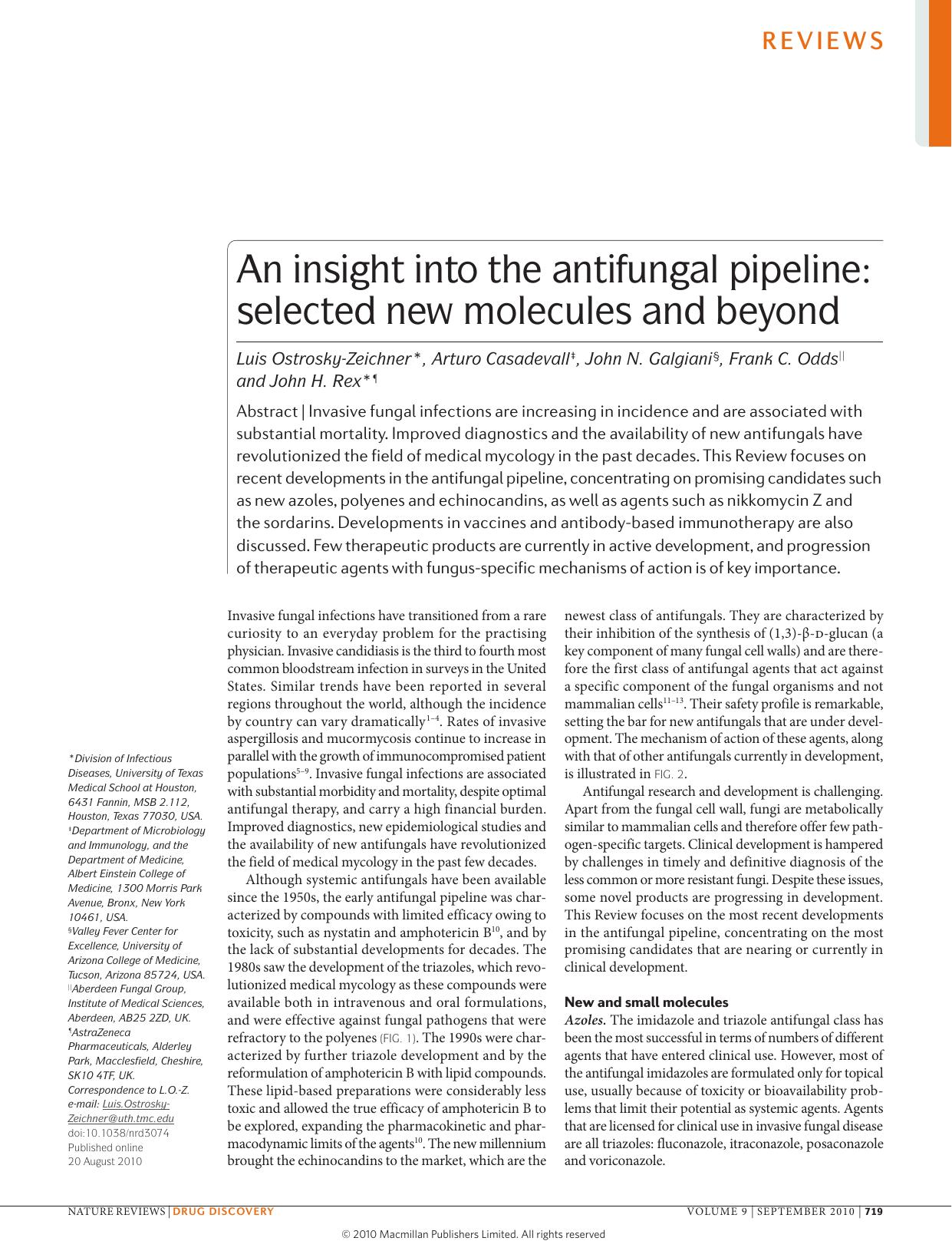 An insight into the antifungal pipeline: selected new molecules and beyond by Luis Ostrosky-Zeichner & Arturo Casadevall & John N. Galgiani & Frank C. Odds & John H. Rex