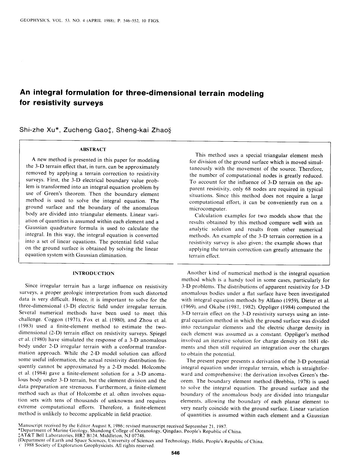 An integral formulation for three-dimensional terrain modeling for resistivity surveys by Xu S. -Z.; Gao Z.; Zhao S. -K