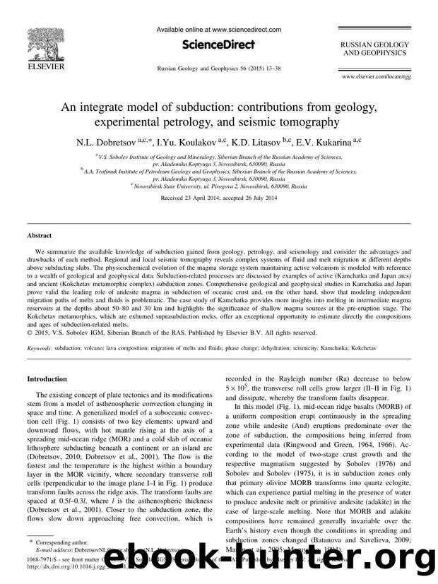 An integrate model of subduction: contributions from geology, experimental petrology, and seismic tomography by N.L. Dobretsov & I.Yu. Koulakov & K.D. Litasov & E.V. Kukarina