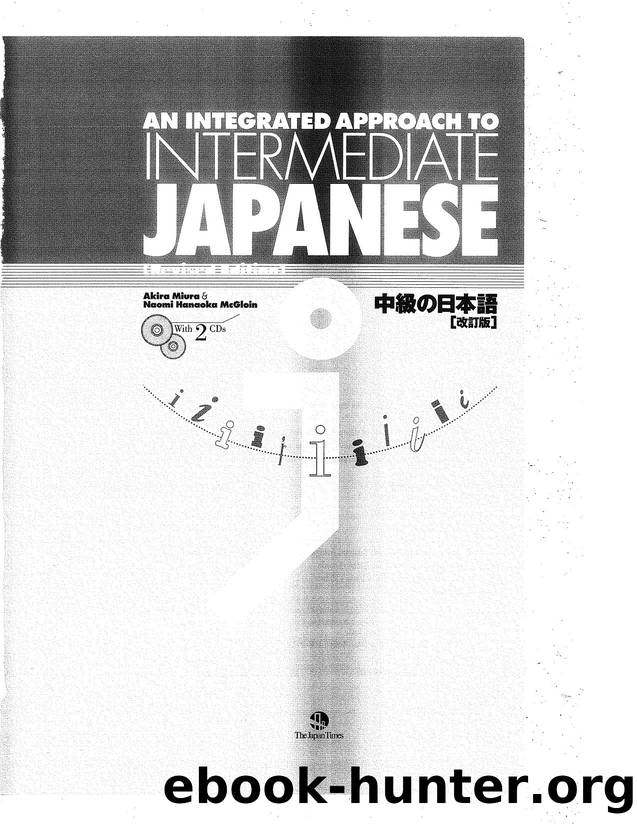 An integrated approach to intermediate japanese by Unknown