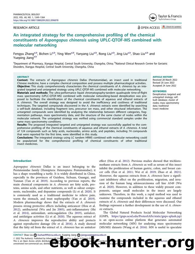 An integrated strategy for the comprehensive profiling of the chemical constituents of Aspongopus chinensis using UPLC-QTOF-MS combined with molecular networking by Zhang Fengyu & Li Bichen & Wen Ying & Liu Yanyang & Liu Rong & Liu Jing & Liu Shao & Jiang Yueping