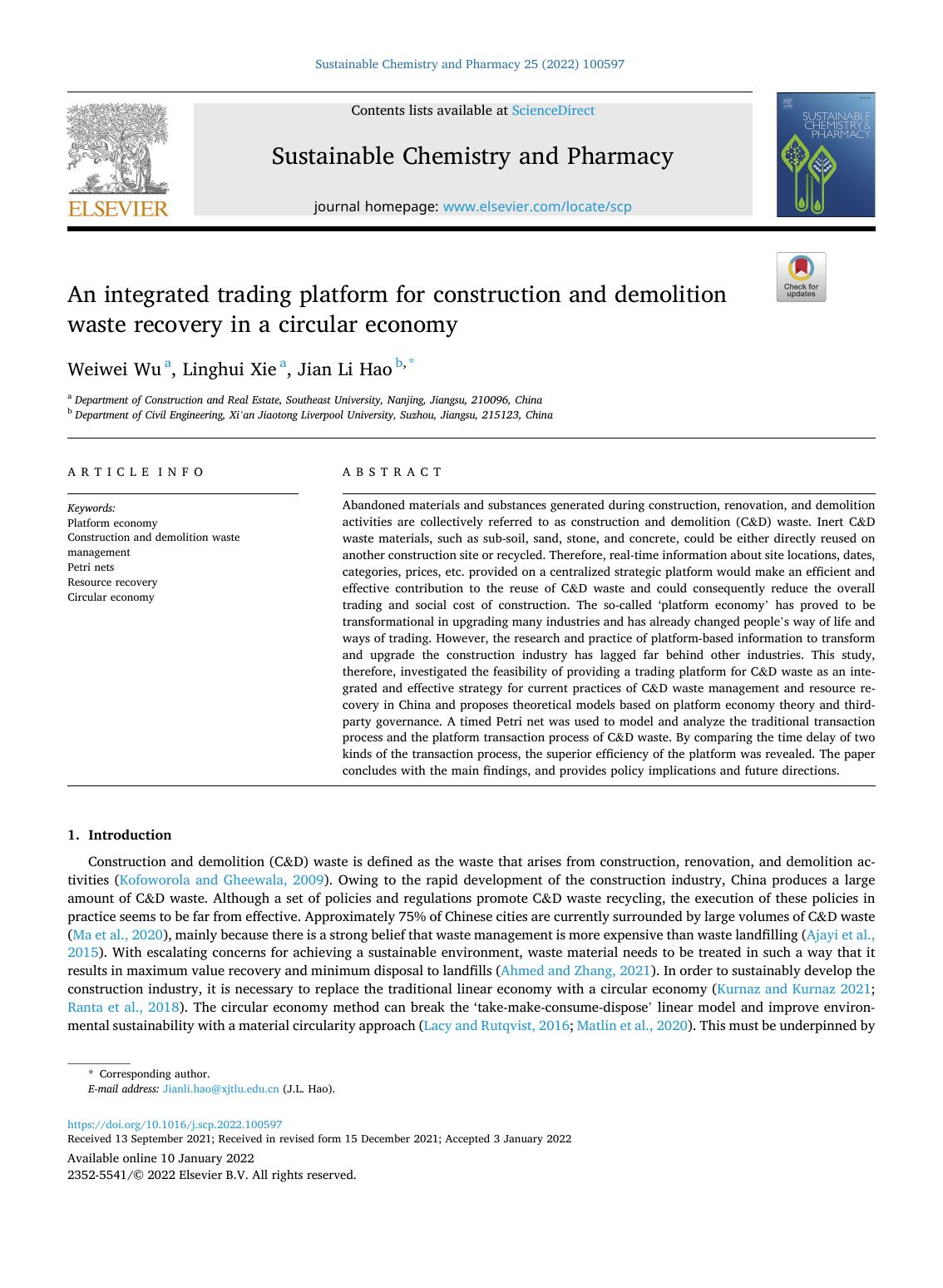 An integrated trading platform for construction and demolition waste recovery in a circular economy by Weiwei Wu & Linghui Xie & Jian Li Hao
