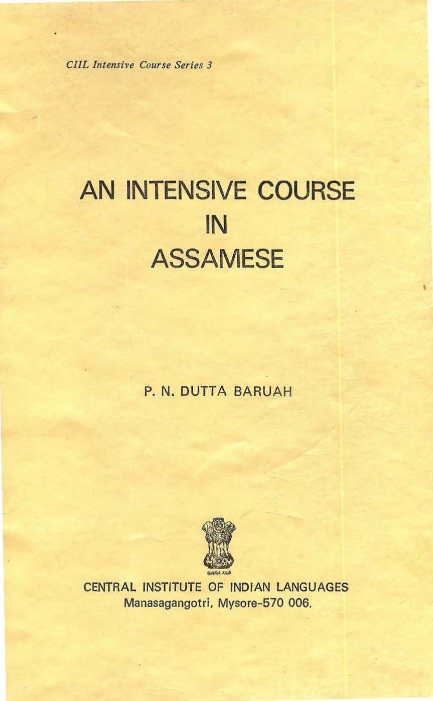 An intensive course in Assamese by P. N. Dutta Baruah