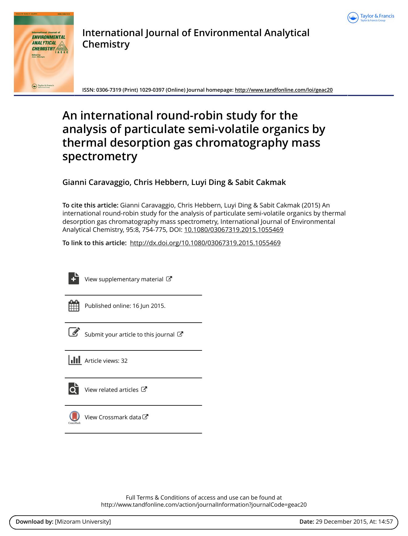 An international round-robin study for the analysis of particulate semi-volatile organics by thermal desorption gas chromatography mass spectrometry by Gianni Caravaggio