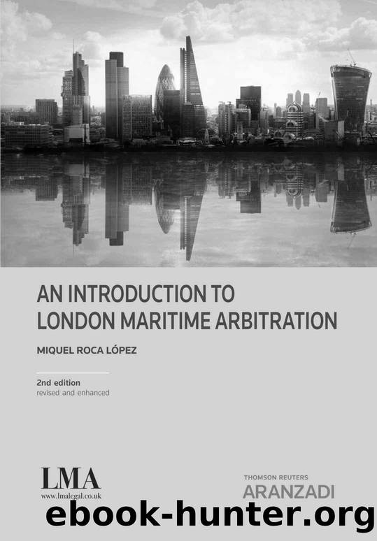 An introduction to London Maritime Arbitration (Estudios) by Miquel Roca López