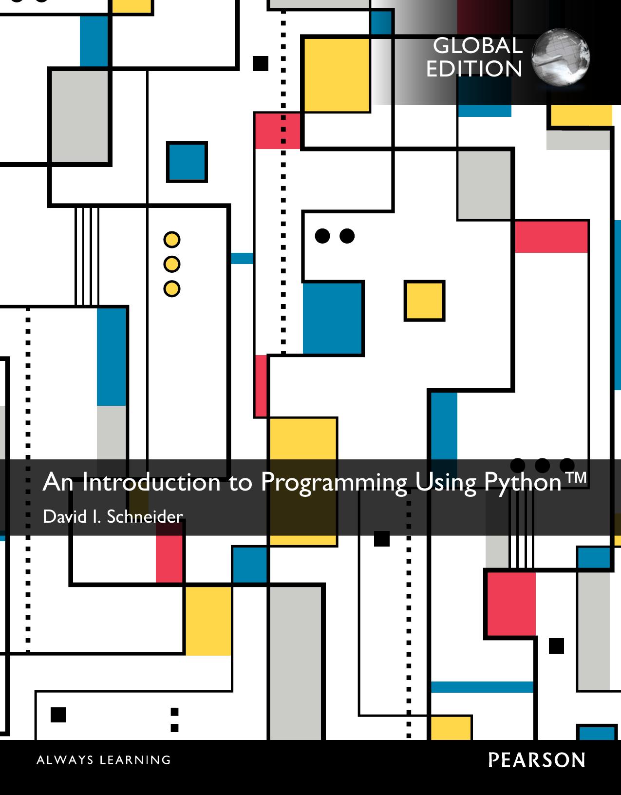 An introduction to programming using Python by Schneider David I