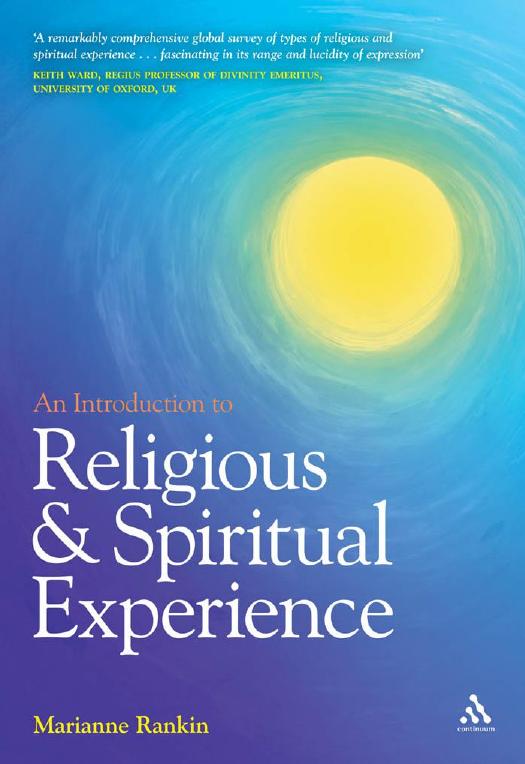 An introduction to religious and spiritual experience by Rankin Marianne