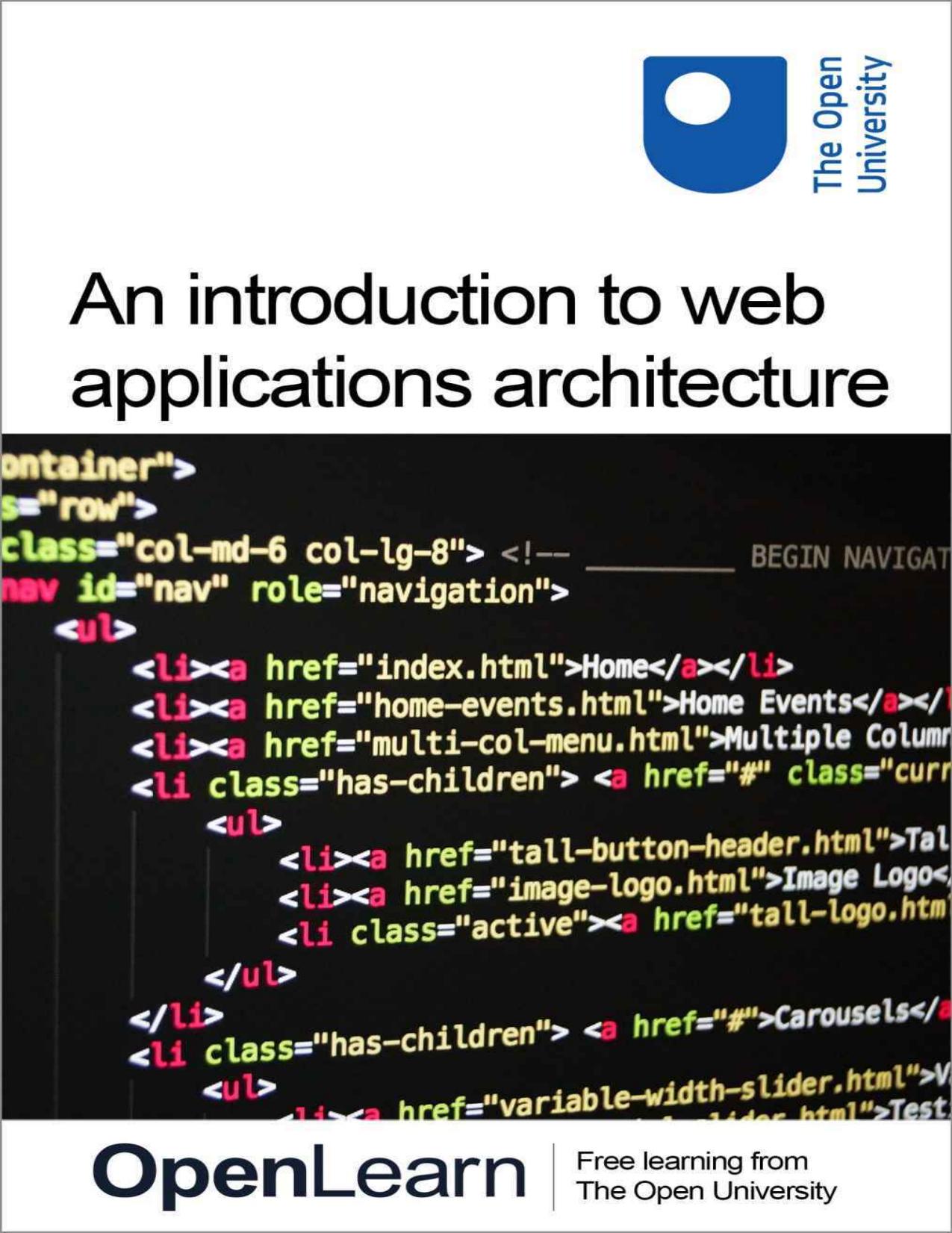 An introduction to web applications architecture by The Open University