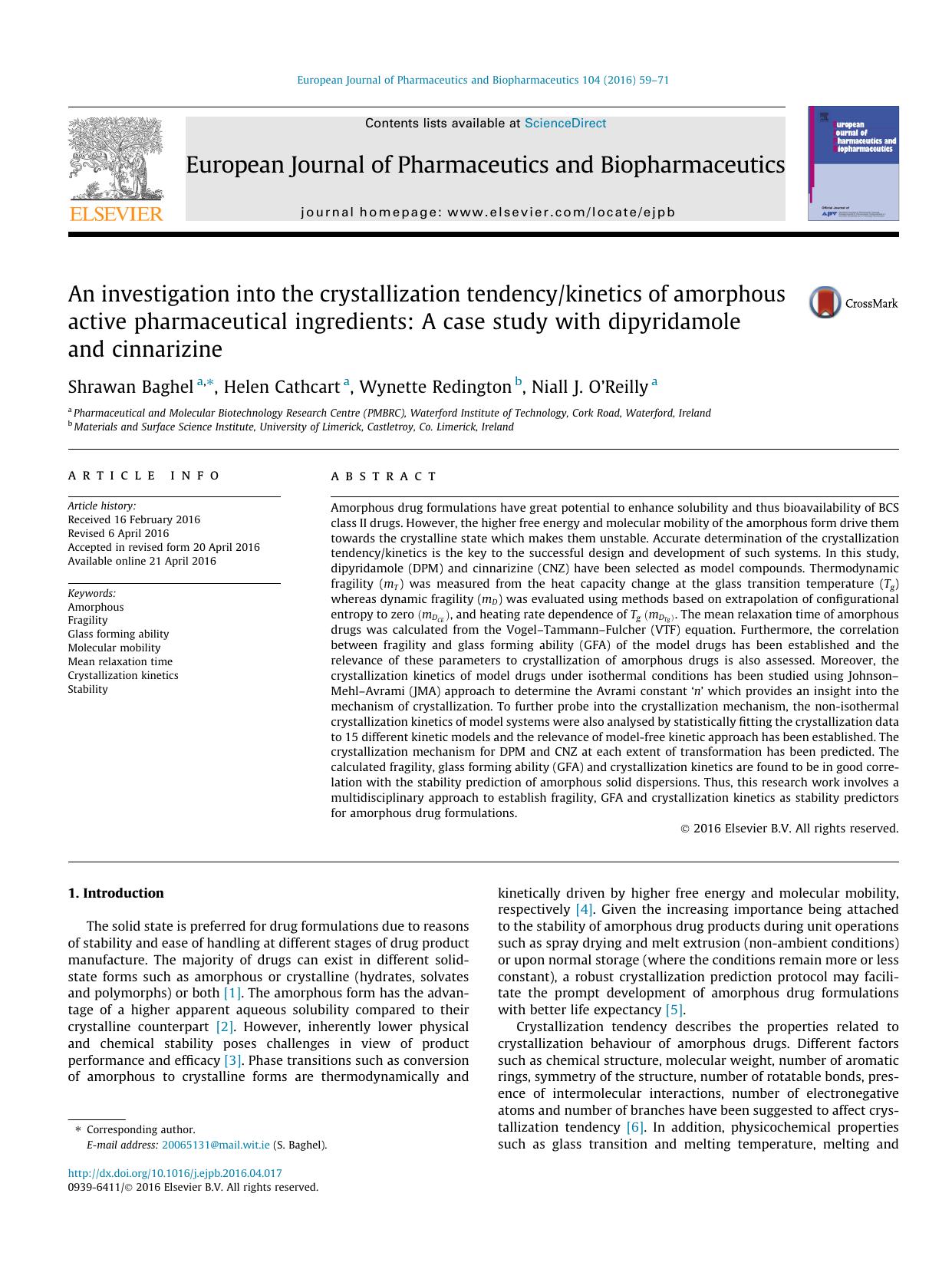 An investigation into the crystallization tendencykinetics of amorphous active pharmaceutical ingredients: A case study with dipyridamole and cinnarizine by Shrawan Baghel & Helen Cathcart & Wynette Redington & Niall J. O’Reilly