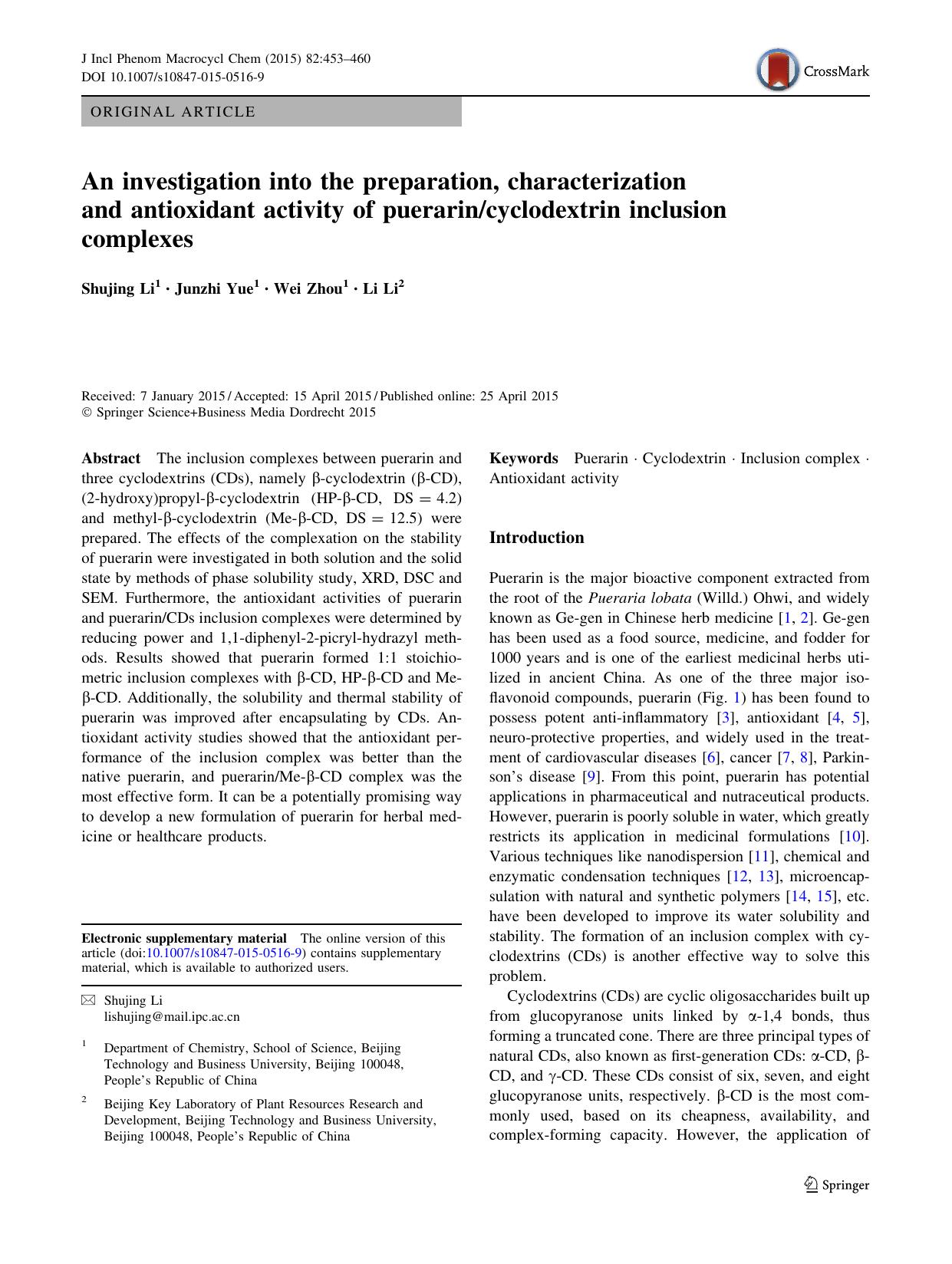 An investigation into the preparation, characterization and antioxidant activity of puerarincyclodextrin inclusion complexes by Shujing Li & Junzhi Yue & Wei Zhou & Li Li