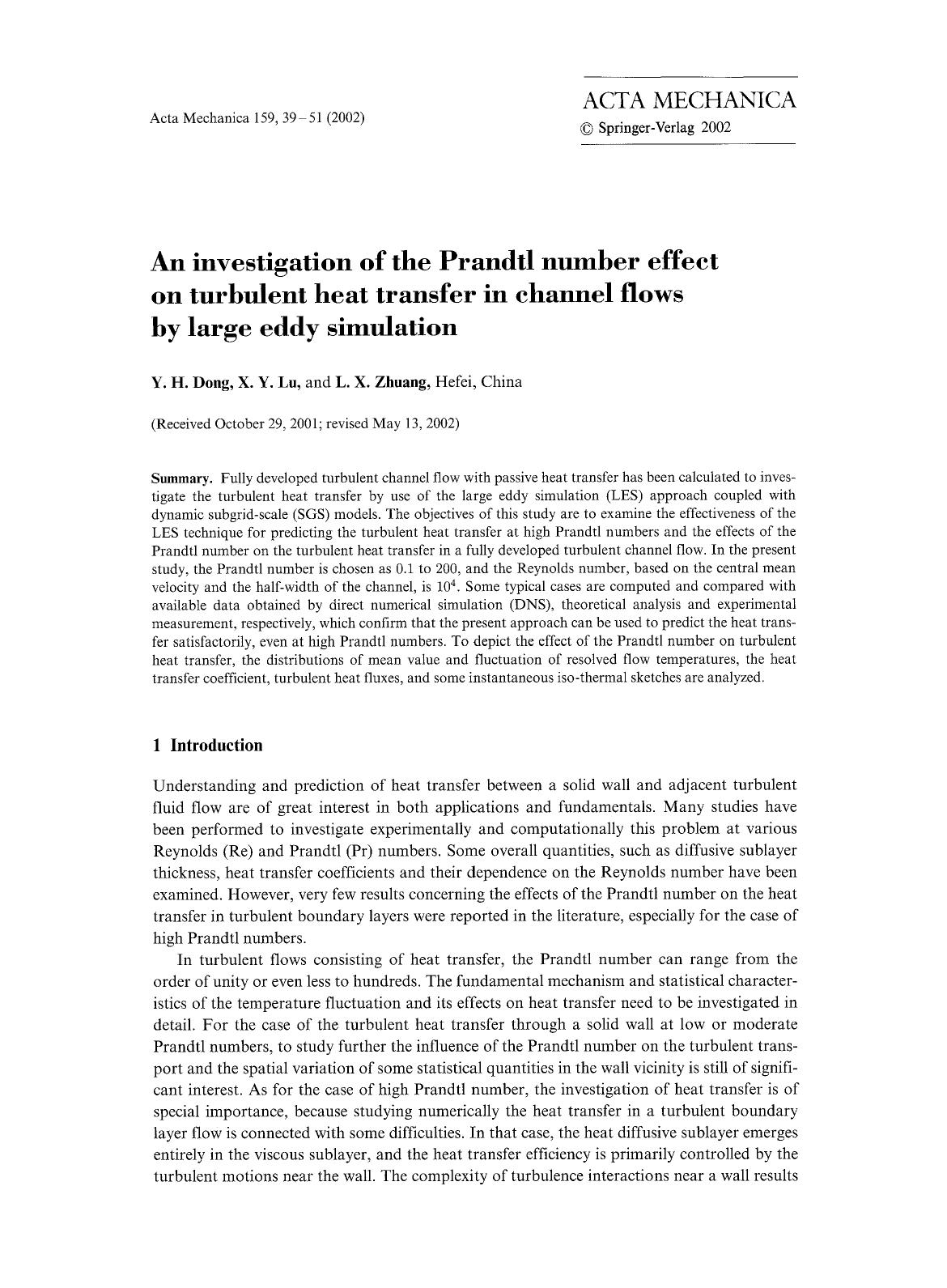 An investigation of the Prandtl number effect on turbulent heat transfer in channel flows by large eddy simulation by Unknown