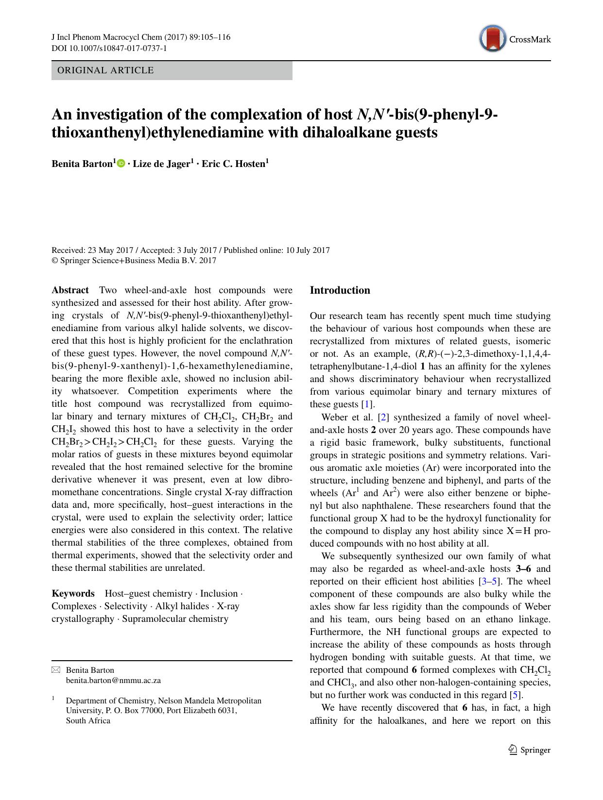 An investigation of the complexation of host N,Nâ²-bis(9-phenyl-9-thioxanthenyl)ethylenediamine with dihaloalkane guests by Benita Barton