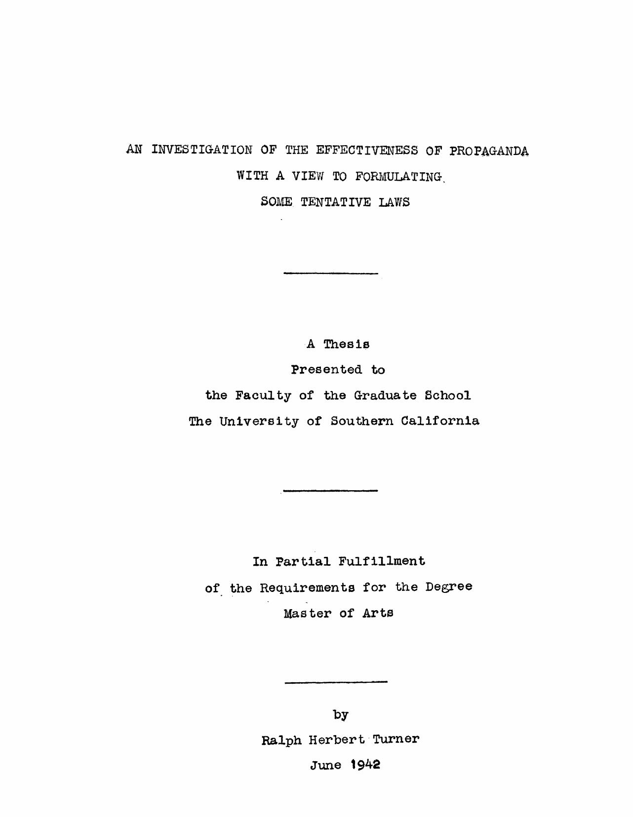 An investigation of the effectiveness of propaganda, with a view to formulating some tentative laws by Turner Ralph Herbert