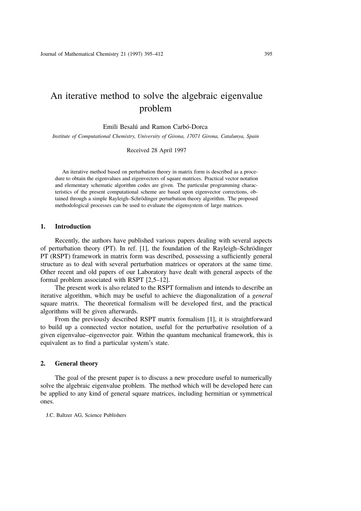 An iterative method to solve the algebraic eigenvalue problem by Unknown