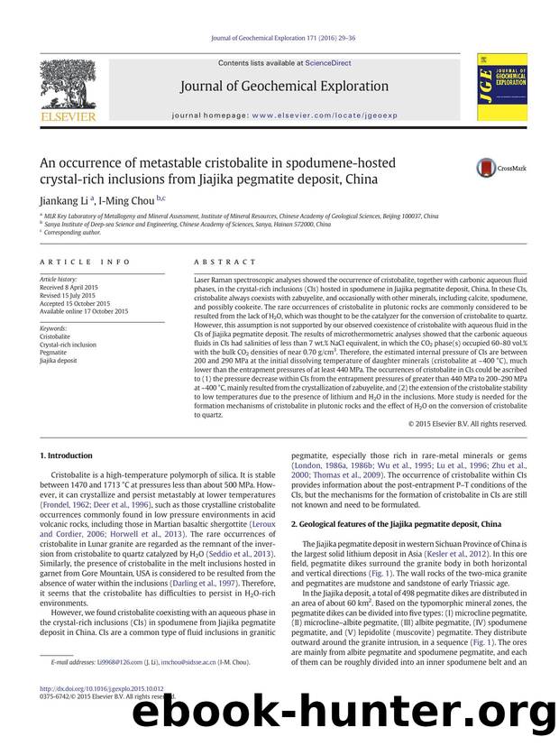 An occurrence of metastable cristobalite in spodumene-hosted crystal-rich inclusions from Jiajika pegmatite deposit, China by Jiankang Li & I-Ming Chou