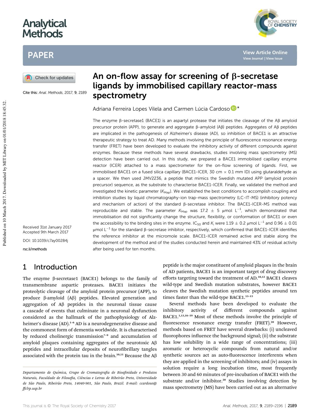 An on-flow assay for screening of Î²-secretase ligands by immobilised capillary reactor-mass spectrometry by Adriana Ferreira Lopes Vilela & Carmen Lúcia Cardoso