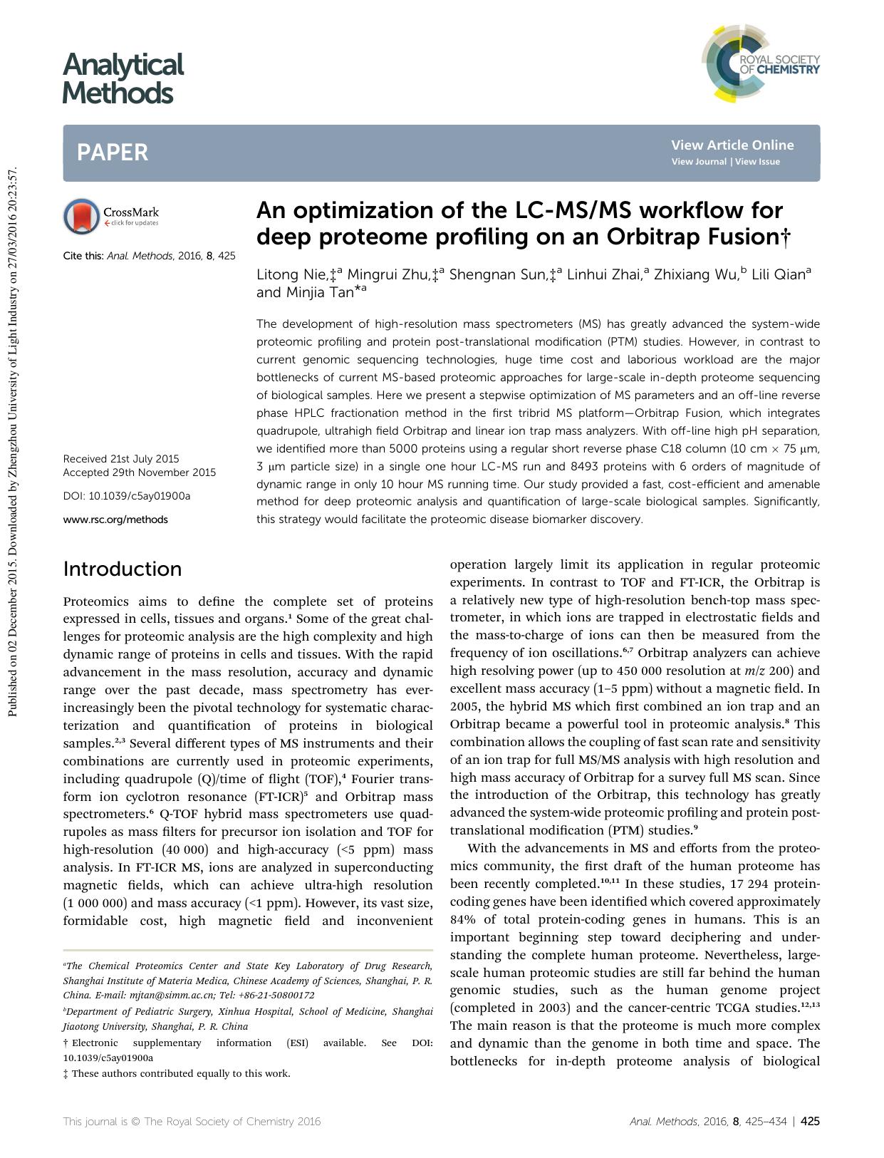 An optimization of the LC-MSMS workflow for deep proteome profiling on an Orbitrap Fusion by Litong Nie & Mingrui Zhu & Shengnan Sun & Linhui Zhai & Zhixiang Wu & Lili Qian & Minjia Tan