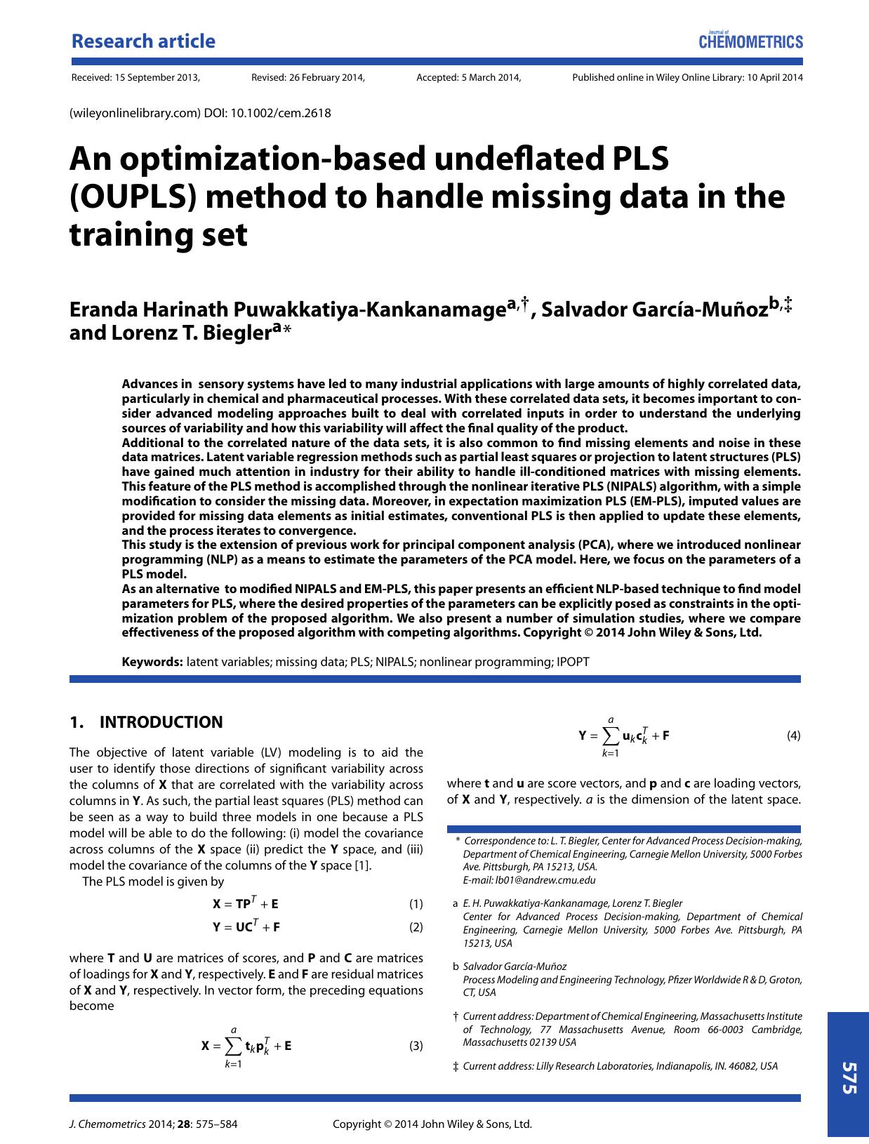 An optimization-based undeflated PLS (OUPLS) method to handlemissing data in the training set by Puwakkatiya-Kankanamage E. H. S. García-Muñoz and L. T. Biegler