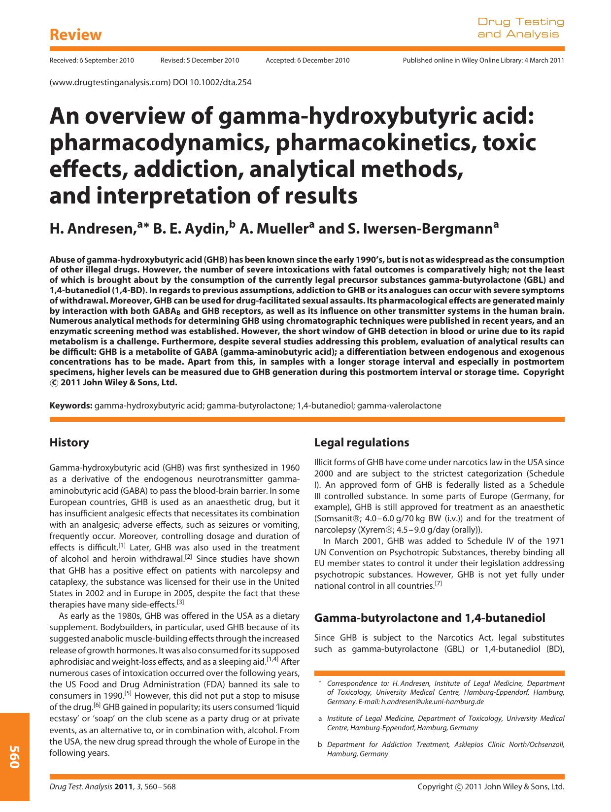 An overview of gammahydroxybutyric acid: pharmacodynamics, pharmacokinetics, toxic effects, addiction, analytical methods, and interpretation of results by Unknown