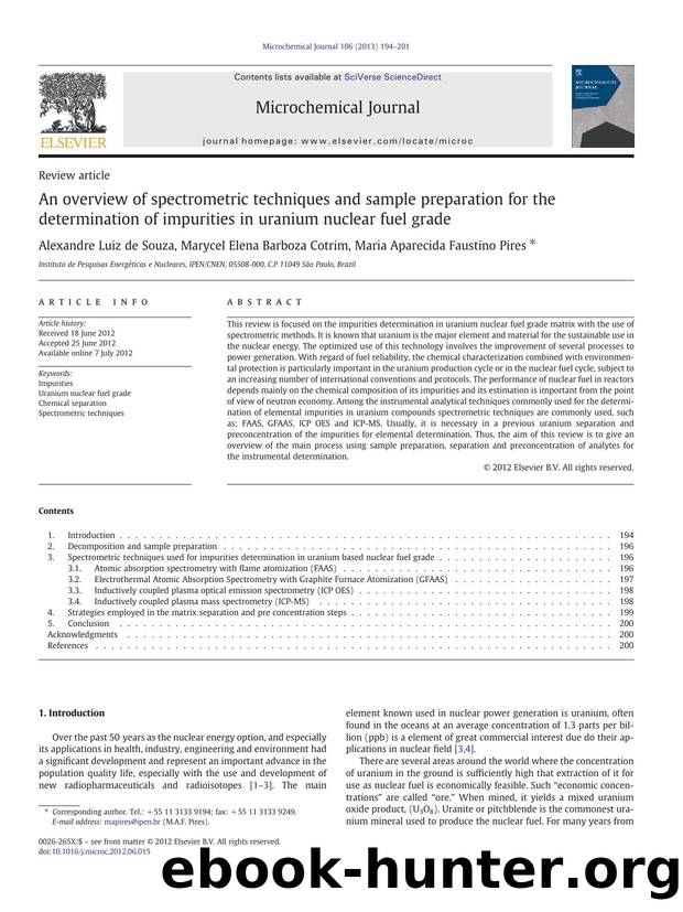 An overview of spectrometric techniques and sample preparation for the determination of impurities in uranium nuclear fuel grade by Alexandre Luiz de Souza & Marycel Elena Barboza Cotrim & Maria Aparecida Faustino Pires