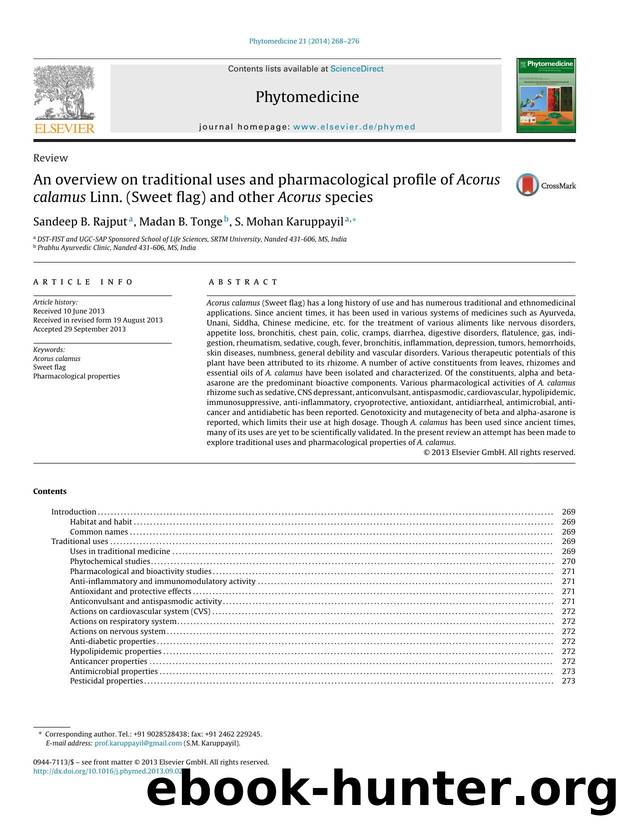An overview on traditional uses and pharmacological profile of Acorus calamus Linn. (Sweet flag) and other Acorus species by Sandeep B. Rajput & Madan B. Tonge & S. Mohan Karuppayil