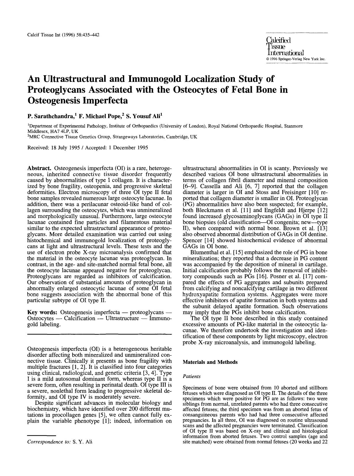 An ultrastructural and immunogold localization study of proteoglycans associated with the osteocytes of fetal bone in osteogenesis imperfecta by Unknown