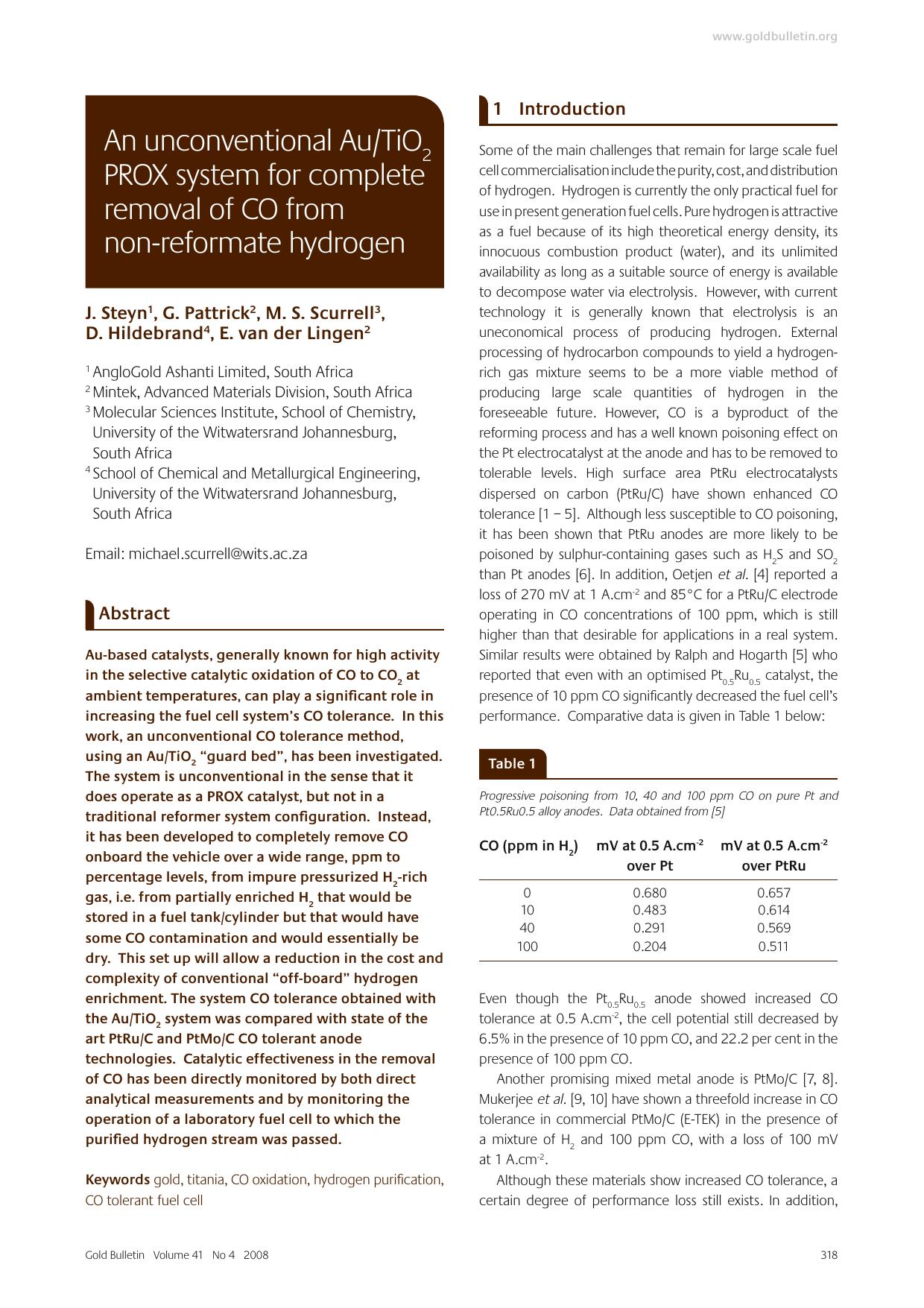 An unconventional AuTiO <Subscript>2 <Subscript> PROX system for complete removal of CO from non-reformate hydrogen by Unknown