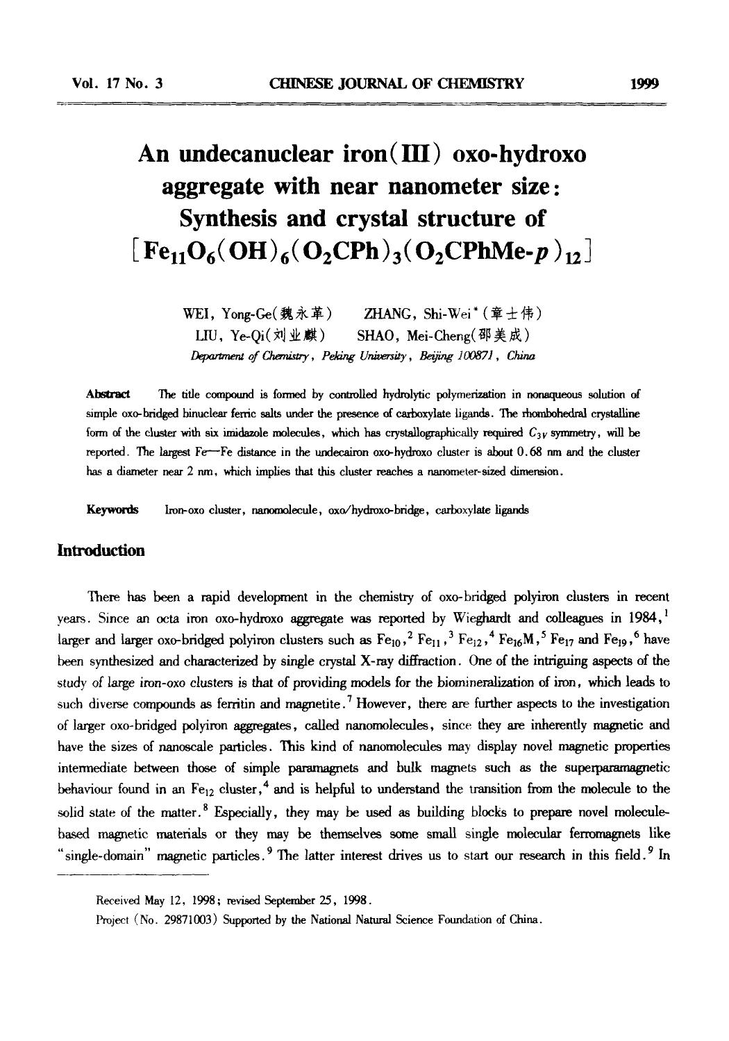 An undecanuclear iron (III) oxohydroxo aggregate with near nanometer size: Synthesis and crystal structure of [Fe11O6(OH)6(O2CPh)3(O2CPhMep)12] by Unknown