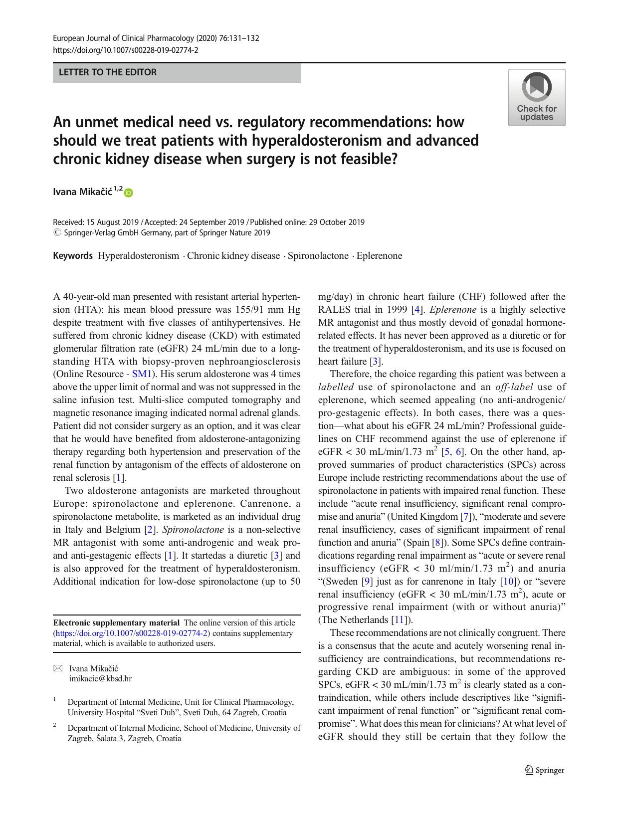 An unmet medical need vs. regulatory recommendations: how should we treat patients with hyperaldosteronism and advanced chronic kidney disease when surgery is not feasible? by Ivana Mikačić