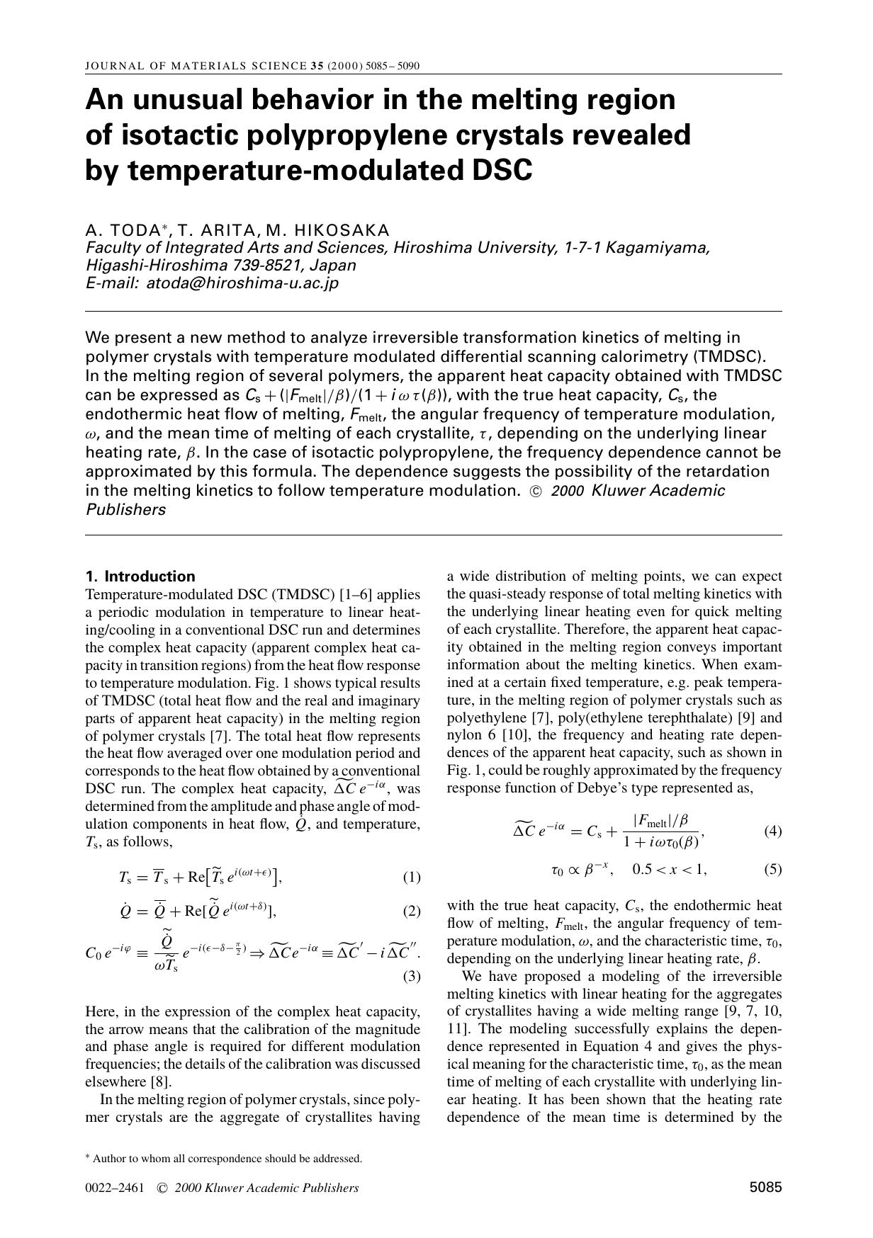 An unusual behavior in the melting region of isotactic polypropylene crystals revealed by temperature-modulated DSC by Unknown