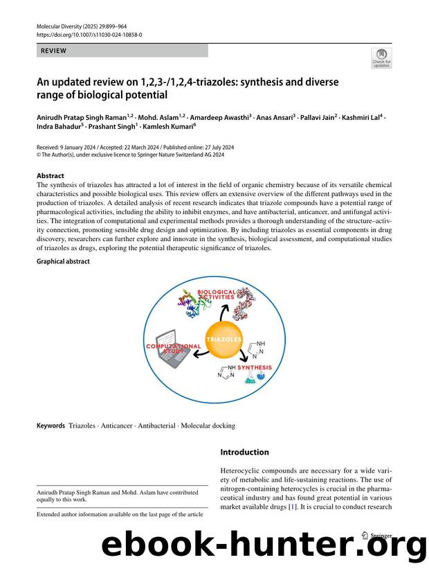 An updated review on 1,2,3-1,2,4-triazoles: synthesis and diverse range of biological potential by unknow