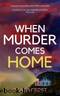 AnCM01 - When Murder Comes Home by Frost Shana