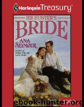 Ana Seymour by Jeb Hunters Bride