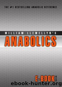 Anabolics E-Book Edition by Llewellyn William