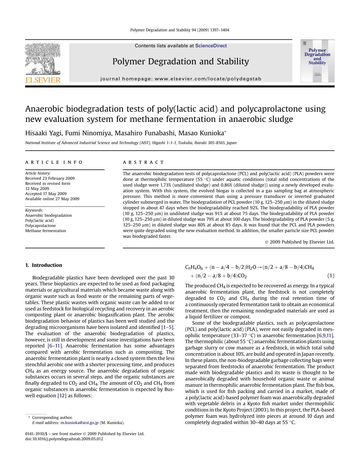 Anaerobic biodegradation tests of poly(lactic acid) and polycaprolactone using new evaluation system for methane fermentation in anaerobic sludge by Hisaaki Yagi; Fumi Ninomiya; Masahiro Funabashi; Masao Kunioka